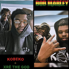 KOBEKO - Bob Marley ft Xré The God