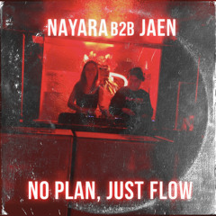 NAYARA B2B JAÉN - NO PLAN, JUST FLOW ⚡️