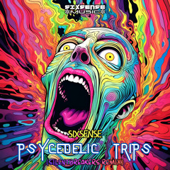 Psycedelic Trips (SilentBreakers Remix)