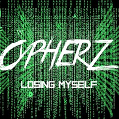 Cypherz - Losing Myself *Free Download*