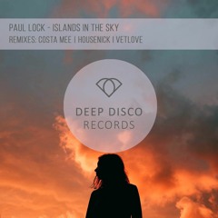 Paul Lock - Islands In The Sky (Costa Mee Remix)