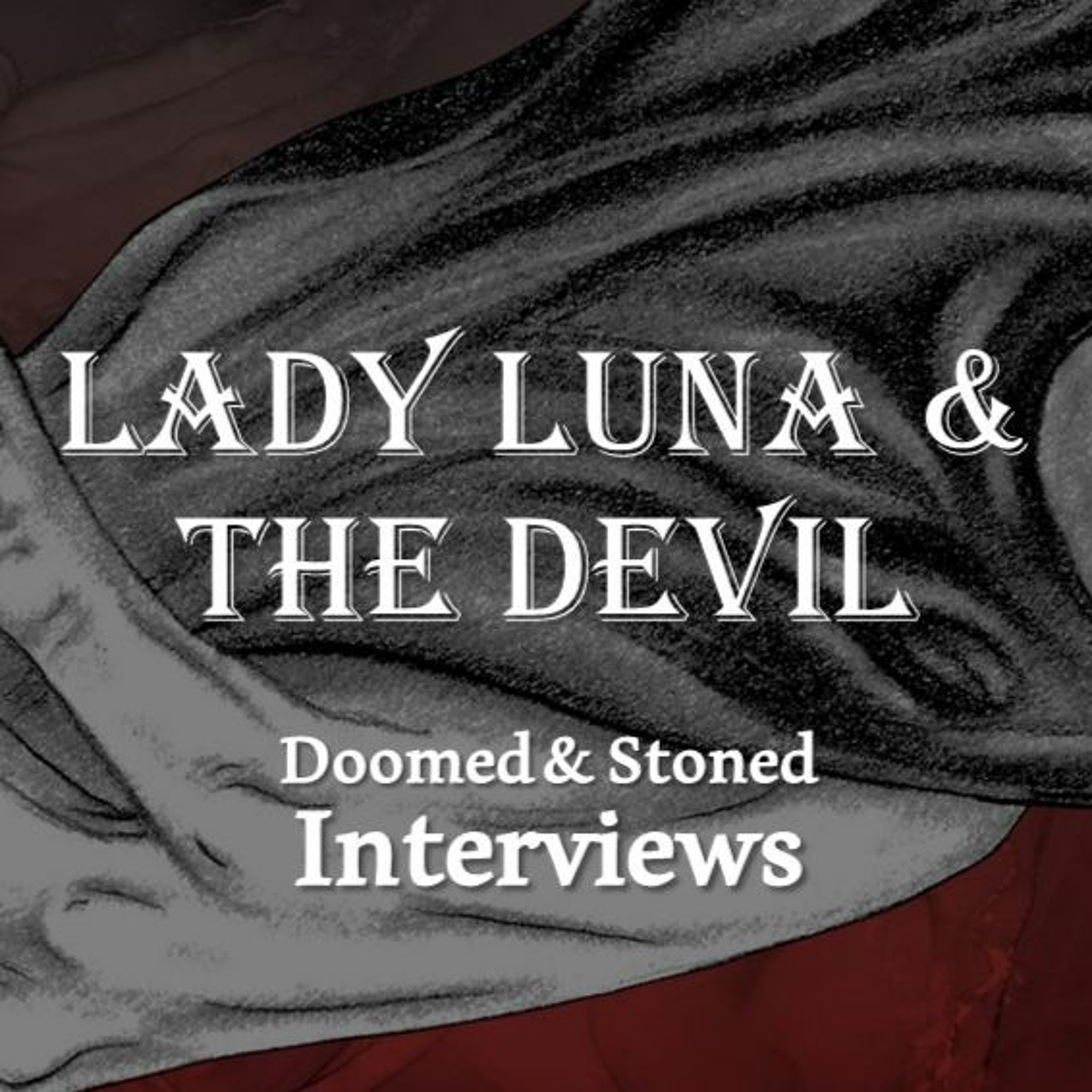 The Doomed and Stoned Show