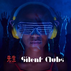 Silent Clubs