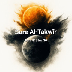 Sure Al-Takwīr | Sure 81 | Juz 30