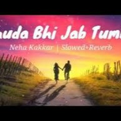 Khuda Bhi [ Slowed and Reverb ]. Honey Man Version