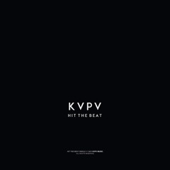 KVPV - Hit The Beat