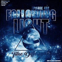 Following Light Host TM Radio [08.08.2021]