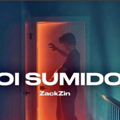 “OI SUMIDO” - ZackZin - Prod.sushiboy