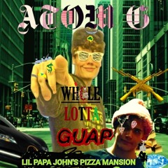 Whole Lotta Guap