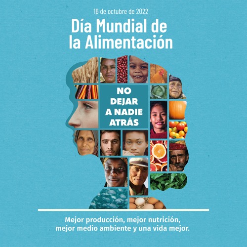 Stream World Food Day 2022 Public Service Announcement Spanish by