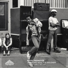 Bass Paradize - 'Culture' Jah Tovo invite 17E Soldier (Juin 2024)