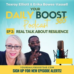 Episode 2: Real Talk about Resilience