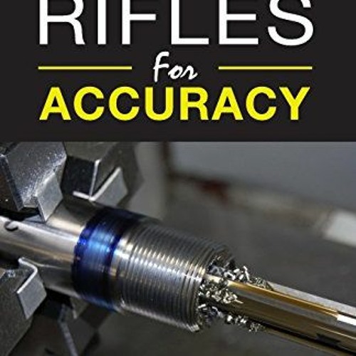 Stream )= Chambering Rifles for Accuracy, 3 , Gunsmithing Student ...