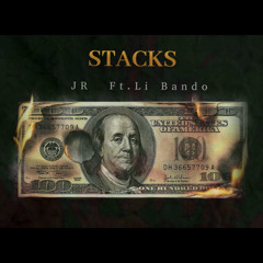 JR ft. Li bando - Stacks