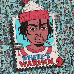 WARHOL.SS x RICH THE KID - FAMOUS AMOS (PROD. LOUDY LUNA)