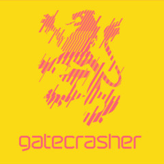 Gatecrasher Experiences Ep.5