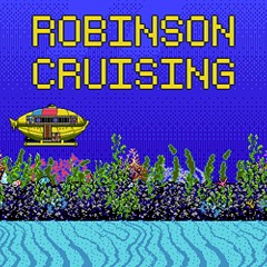 Robinson Cruising OST