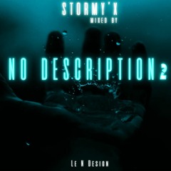 NO DESCRIPTION 2 #DJ STORMY'X