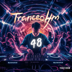 Habemos - Tranceohm 048
