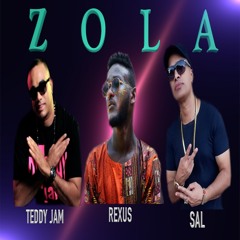 Rexus Feat. Sal & Dj Teddy Jam ZOLA ( 2020 )