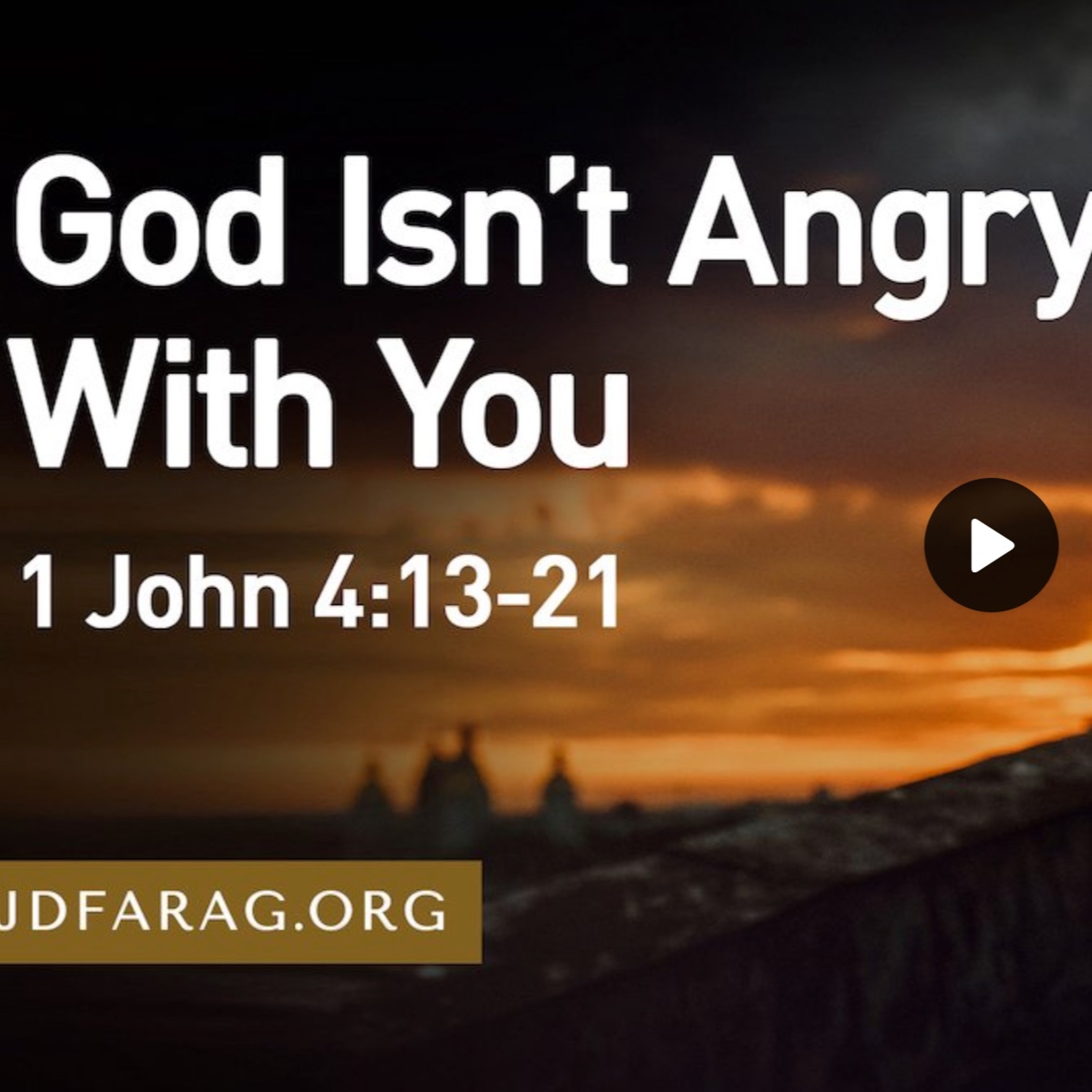 God Isn't Angry With You - JD Farag episode artwork