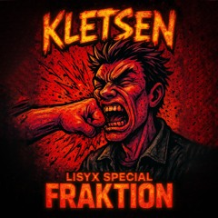 FRAKTION - KLETSEN (LISYX SPECIAL) clip