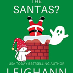 [READ] EBOOK ✔️ Who Slayed The Santas? (Juniper Holiday Cozy Mystery Book 3) by  Leig
