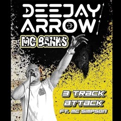 DEEJAY ARROW :: MC'S BANKS Ft SIMPSON (THE TELAPATHICS)