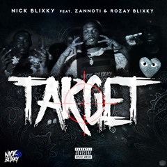 Target feat. Zanotti & Rozay Blixky