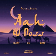 Aah W Noss (HANIF x GX x KRSN Edit) #FREEDL