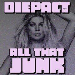 All That Junk