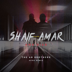 SHAIF AMAR-AMR DIAB (THE AB BROTHERS AFRO REMIX)