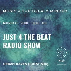 J4TB Radio Show 28th Sep 20 /w Urban Haven Guest Mix