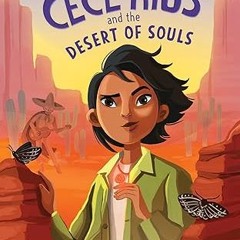 $PDF$/READ⚡ Cece Rios and the Desert of Souls (Cece Rios, 1)