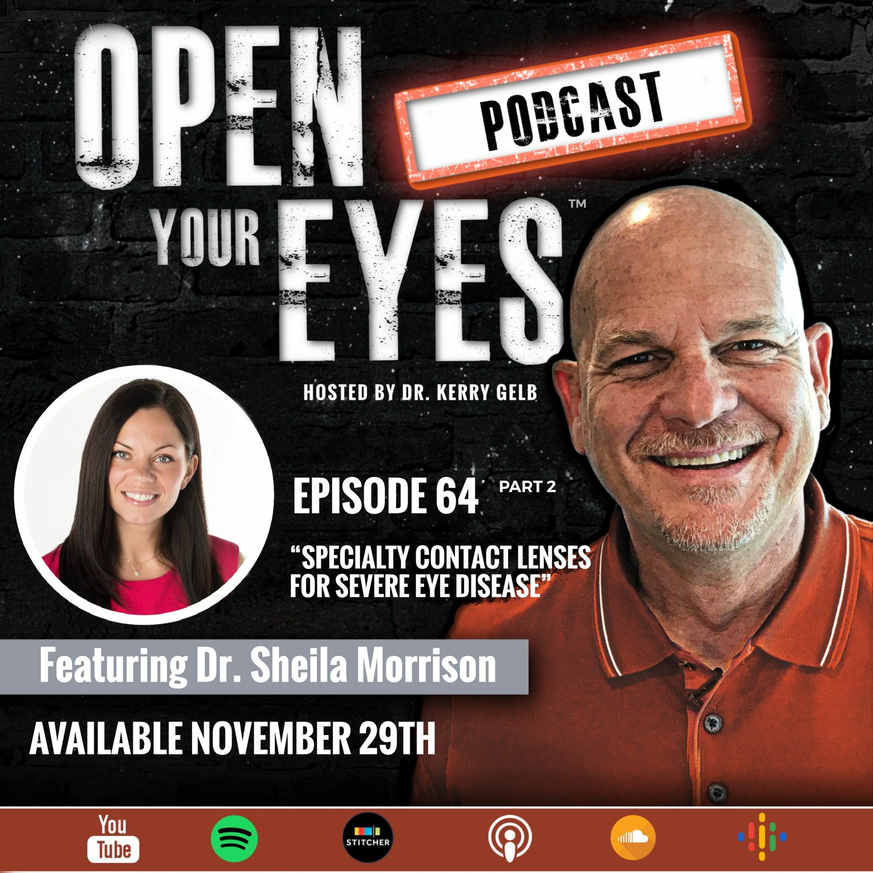 Open Your Eyes with Dr. Kerry Gelb