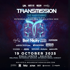 Ben Nicky pres. Emotional Havoc Live @ Transmission Malaysia 2025