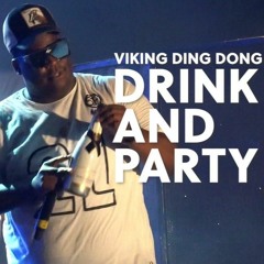 Viking Ding Dong - Drink And Party(TrinElectro Bootleg) (PREVIEW)