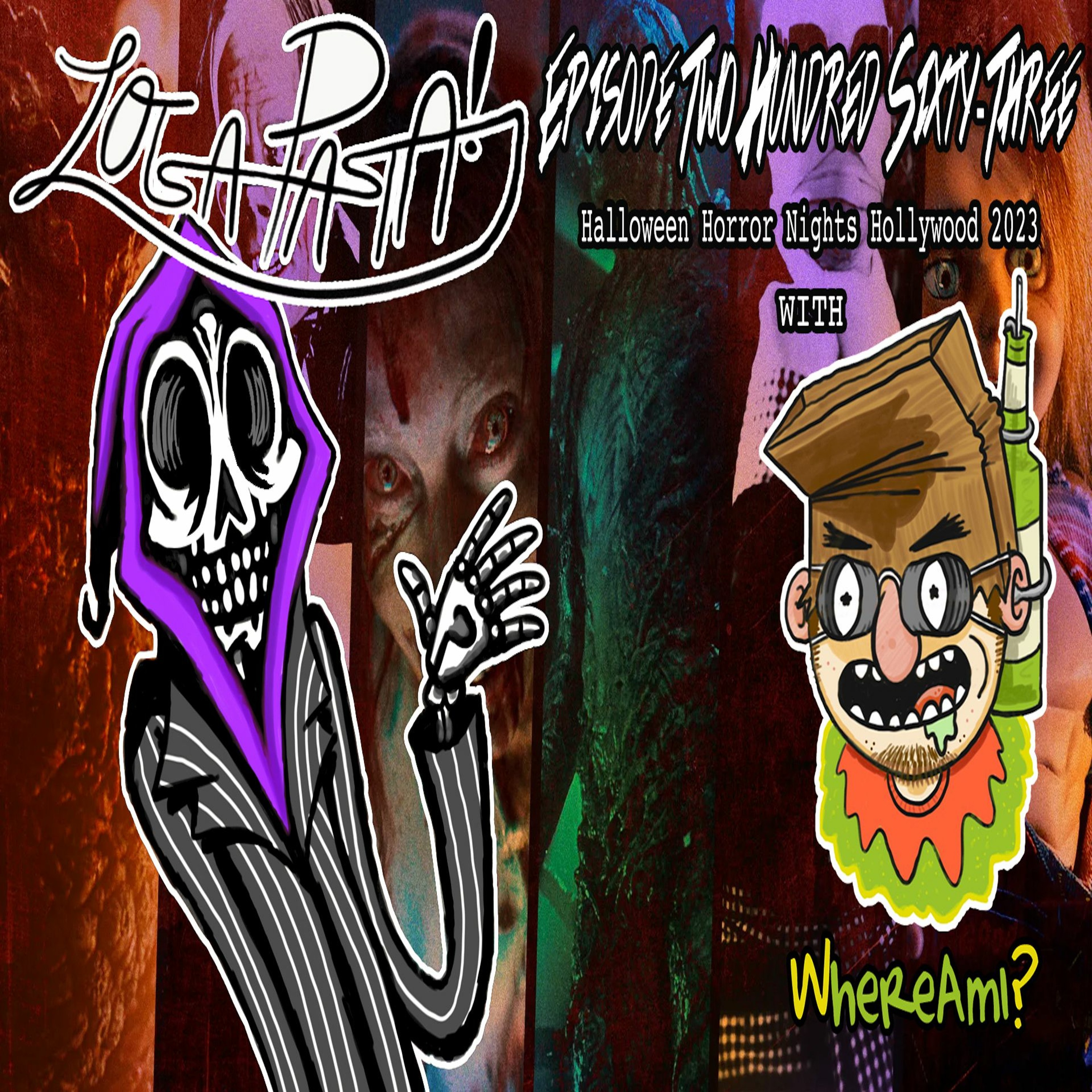 Episode Two Hundred Sixty-Three: Halloween Horror Nights Hollywood 2023 episode artwork