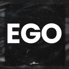 EGO (Prod. By JAM)