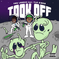 Lorrie ft TLE Cinco - Take Off (Official Audio)