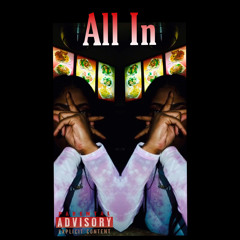 Money Kennedy X Stonie Ren Ft. Prxblemchxld - All In (Pre- Mixed/Pre-Mastered)