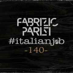 #italianjob 140 - Fabrizio Parisi