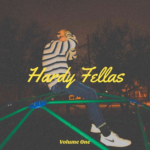 Hardy Fellas: Volume One