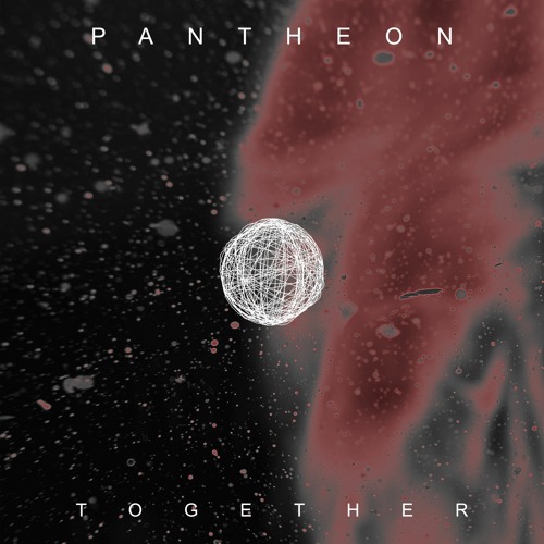 PREMIERE: Pantheon - Together (Extended Mix) [Interfonic]