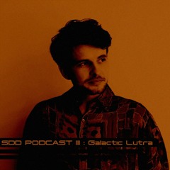 SDD Podcast llI - Galactic Lutra