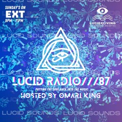 LUCIDRADIO///87 (Soulful Grime, Lofi, UK Hip Hop, Future Beats, Edits)