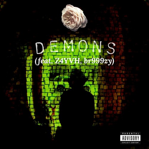 Stream Demons Feat Br Zy Z Yvh By Srblicky Listen Online For Free On Soundcloud