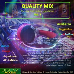 QUALITY MIX - The Mix That Makes You Dance! Vol. 1