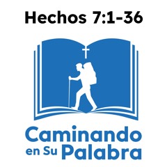 Hechos 7:1-36