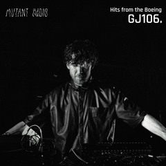 Hits From The Boeing w/ GJ106 [03.07.2024]